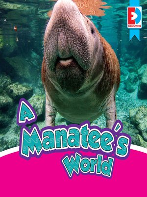 cover image of A Manatee's World